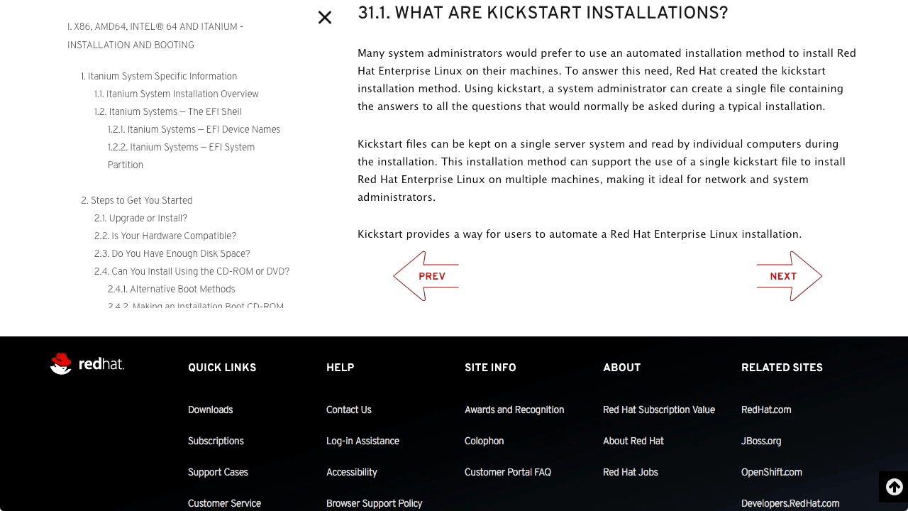 What is a Kickstart installation and why would you use it? O’Reilly
