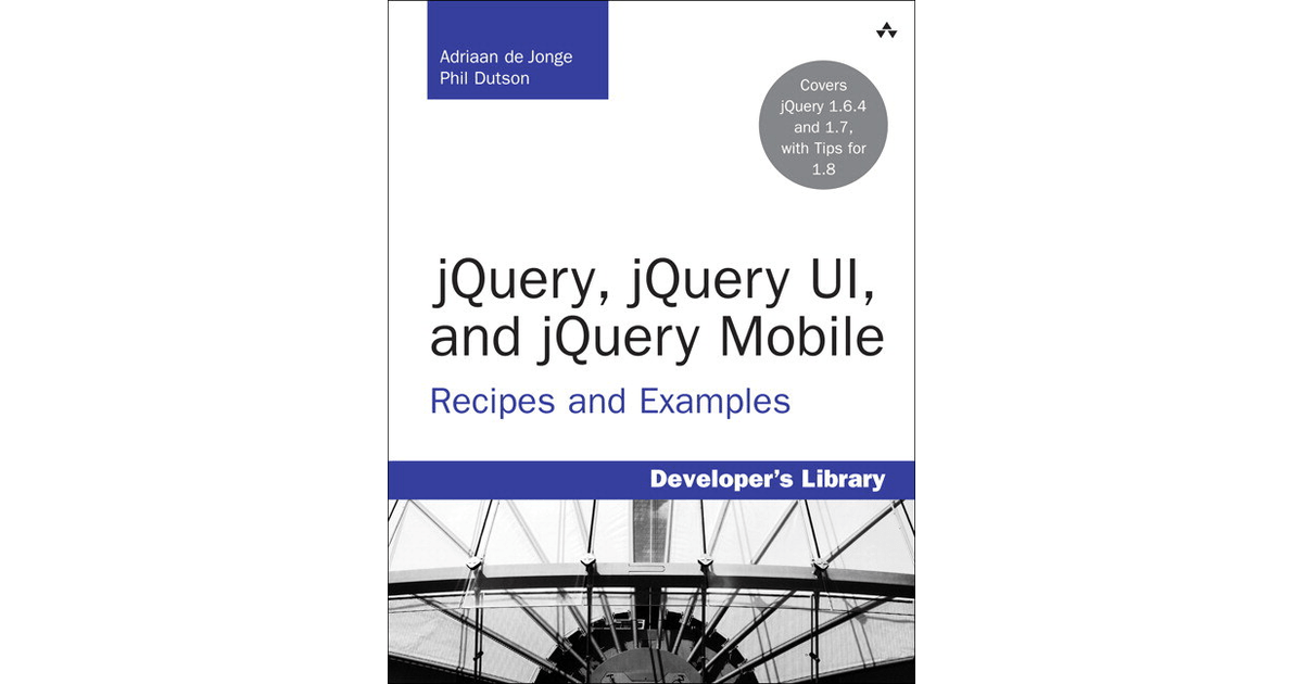 jQuery, jQuery UI, and jQuery Mobile Recipes and Examples [Book]