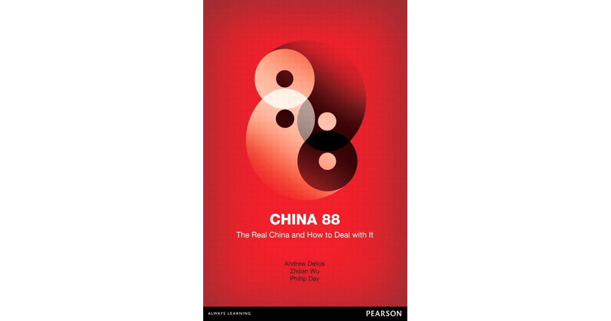 China 88 The Real China and How to Deal with It [Book]
