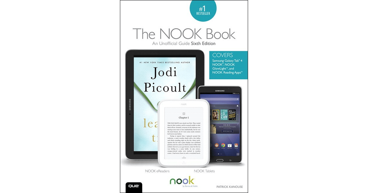 The NOOK® Book An Unofficial Guide Everything You Need to Know about the Samsung Galaxy Tab 4