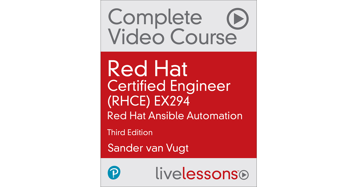 Red Hat Certified Engineer (RHCE) EX294 Red Hat Ansible Automation[Video]