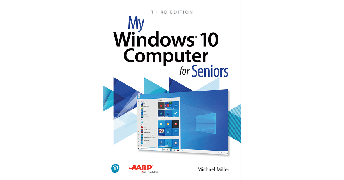 My Windows 10 Computer for Seniors, 3rd Edition[Book]