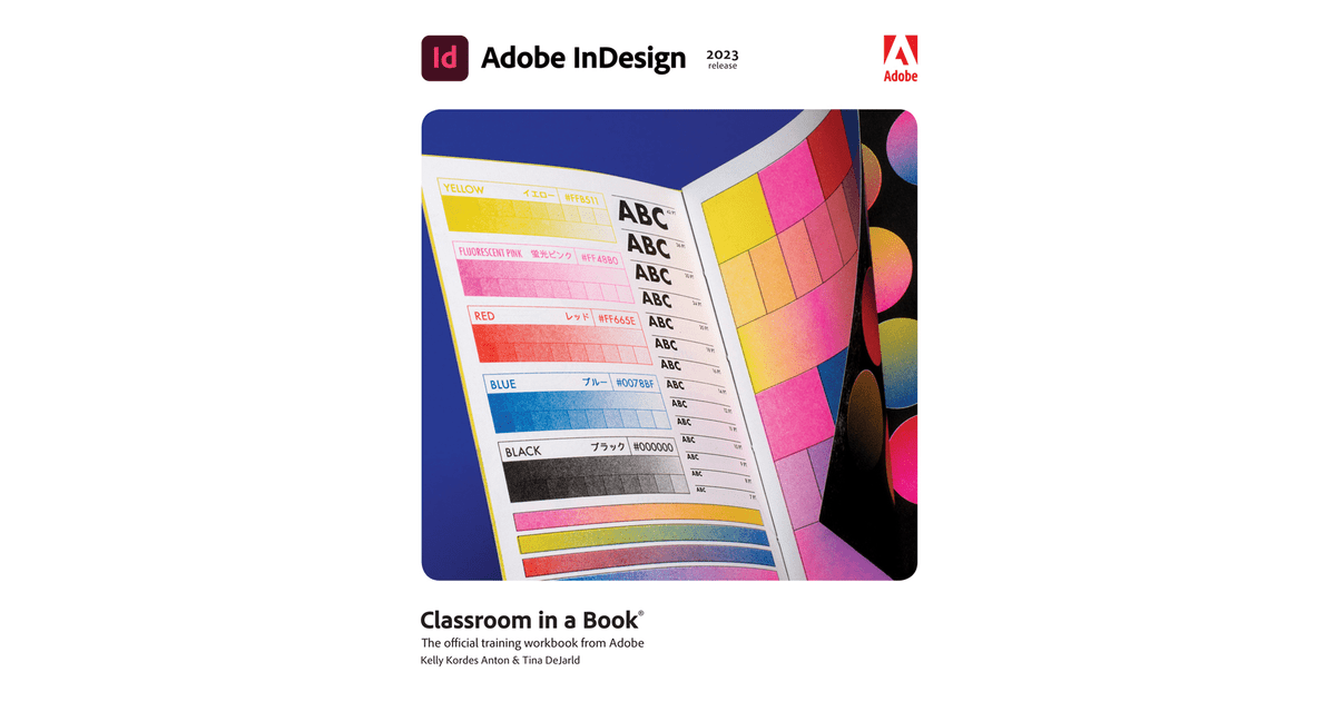 Adobe InDesign Classroom in a Book (2023 Release) [Book]