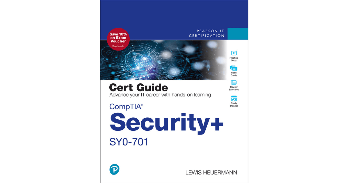 CompTIA Security+ SY0701 Cert Guide [Book]