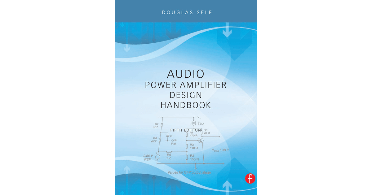 Audio Power Amplifier Design Handbook, 5th Edition [Book]