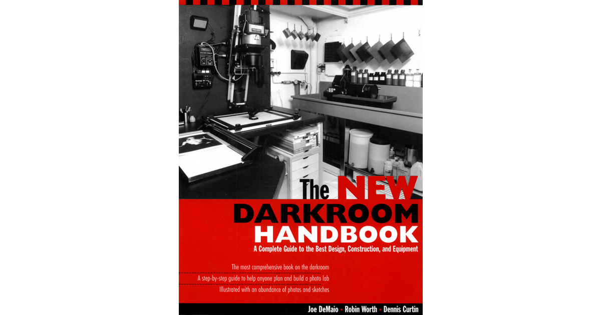 The New Darkroom Handbook, 2nd Edition [Book]
