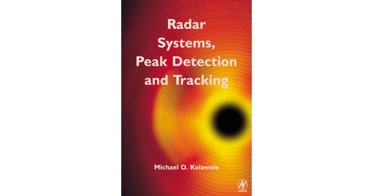 Radar Systems, Peak Detection and Tracking [Book]