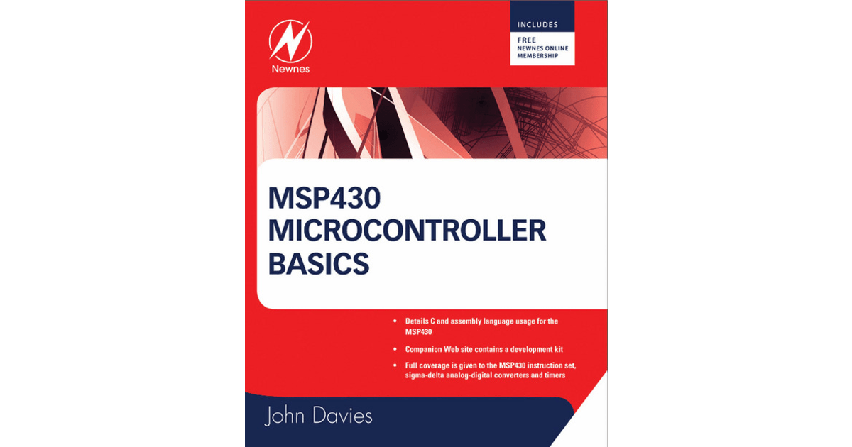 MSP430 Microcontroller Basics[Book]