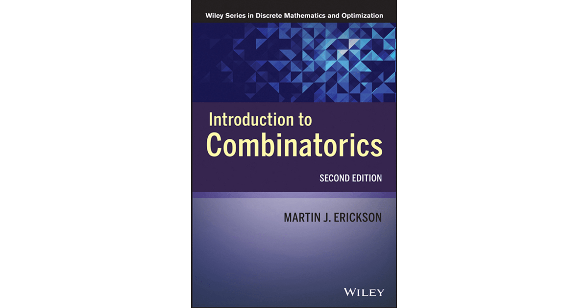 Introduction to Combinatorics, 2nd Edition [Book]