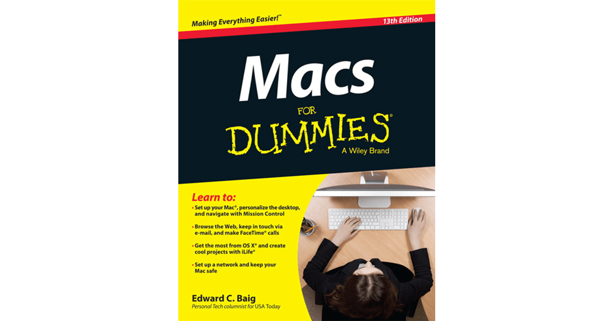 Macs For Dummies, 13th Edition [Book]