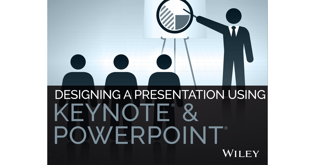 Designing a Presentation Using Keynote & PowerPoint [Video]