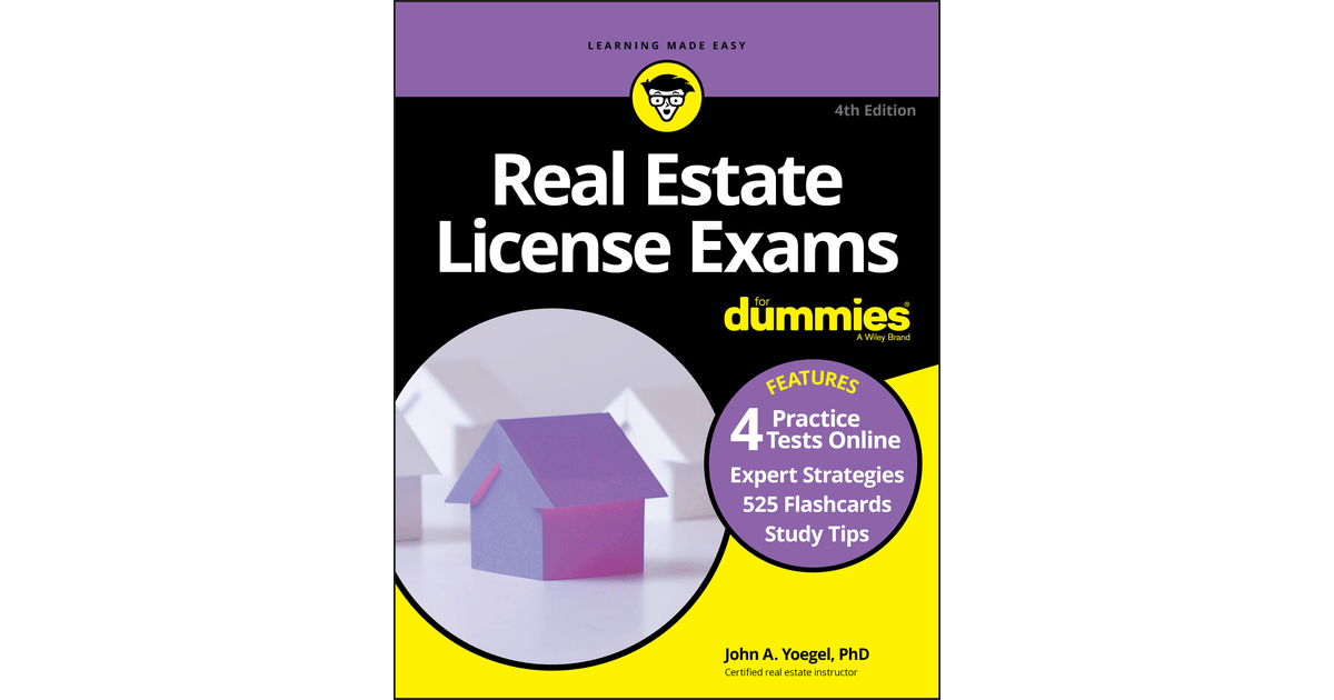 Real Estate License Exams For Dummies with Online Practice Tests, 4th