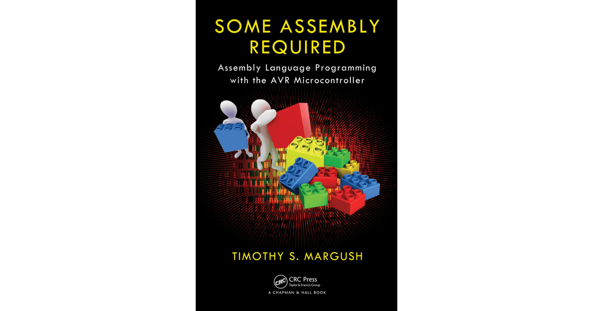 Some Assembly Required [Book]