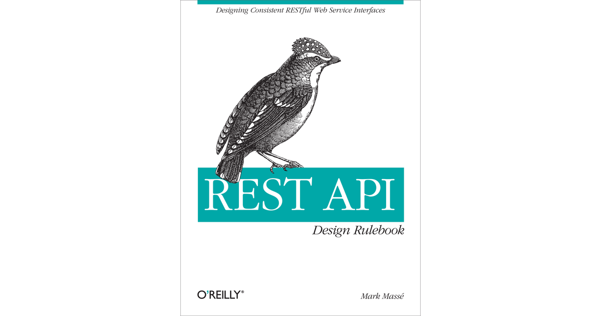 REST API Design Rulebook [Book]