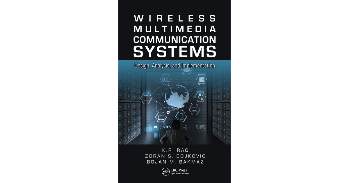 Wireless Multimedia Communication Systems [Book]