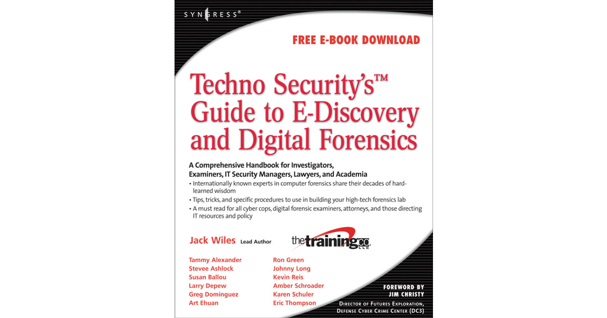 TechnoSecurity's Guide to EDiscovery and Digital Forensics [Book]