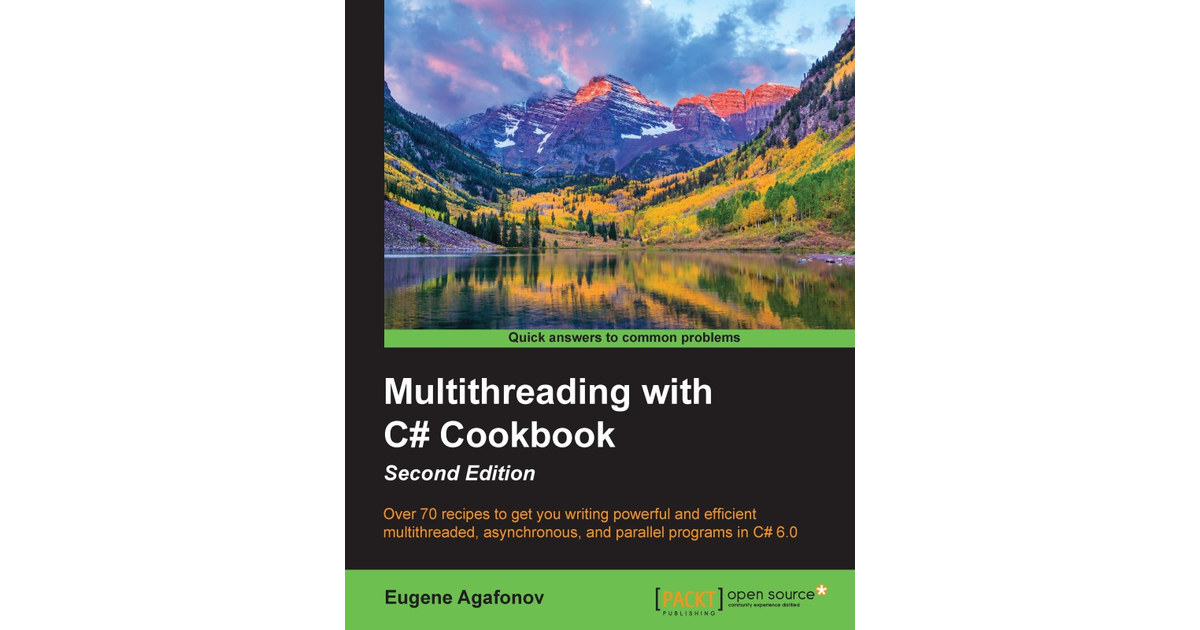 Multithreading with C Cookbook Second Edition [Book]