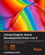 System requirements - Unreal Engine: Game Development from A to Z [Book]