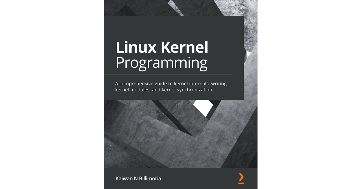 Linux Kernel Programming [Book]