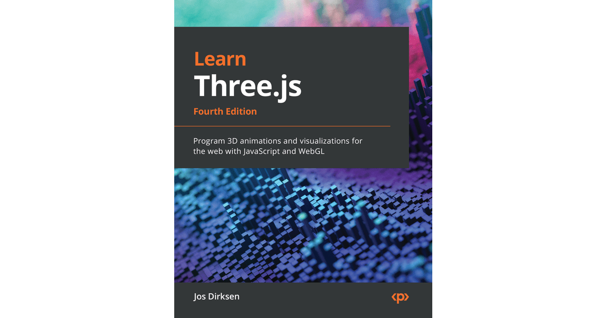 Learn Three.js Fourth Edition[Book]