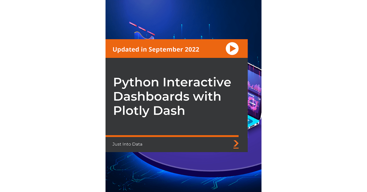 Python Interactive Dashboards with Plotly Dash[Video]