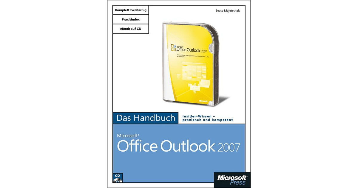 Microsoft Office Outlook 2007 Das Handbuch [Book]