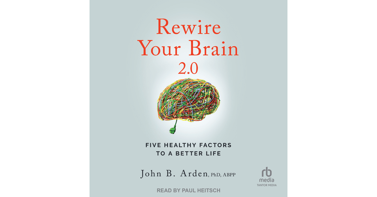 Rewire Your Brain 2.0 [Video]