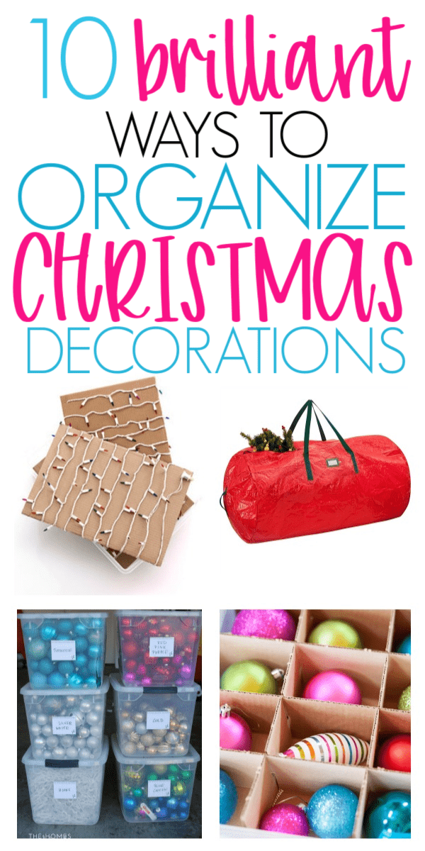10 Genius Ideas To Organize Christmas Decorations Organization Obsessed