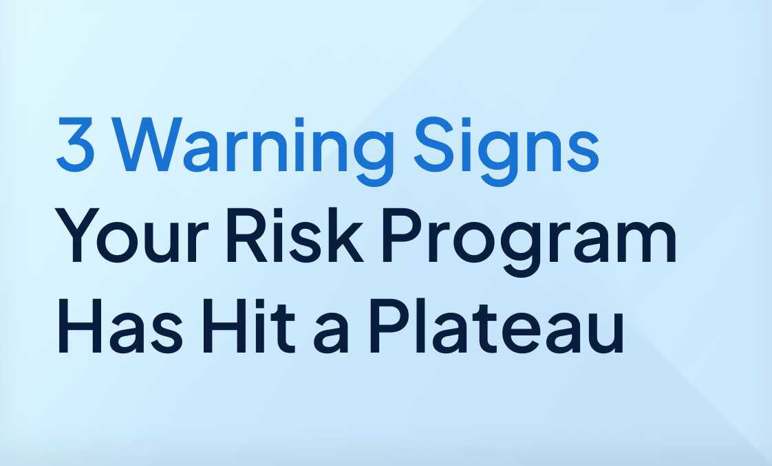 3 Warning Signs Your Risk Program Has Hit a Plateau Origami Risk