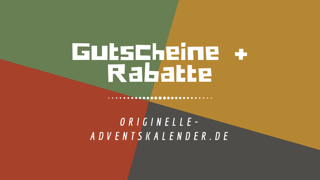 Gutscheine und Rabatte für Adventskalender + Weihnachten