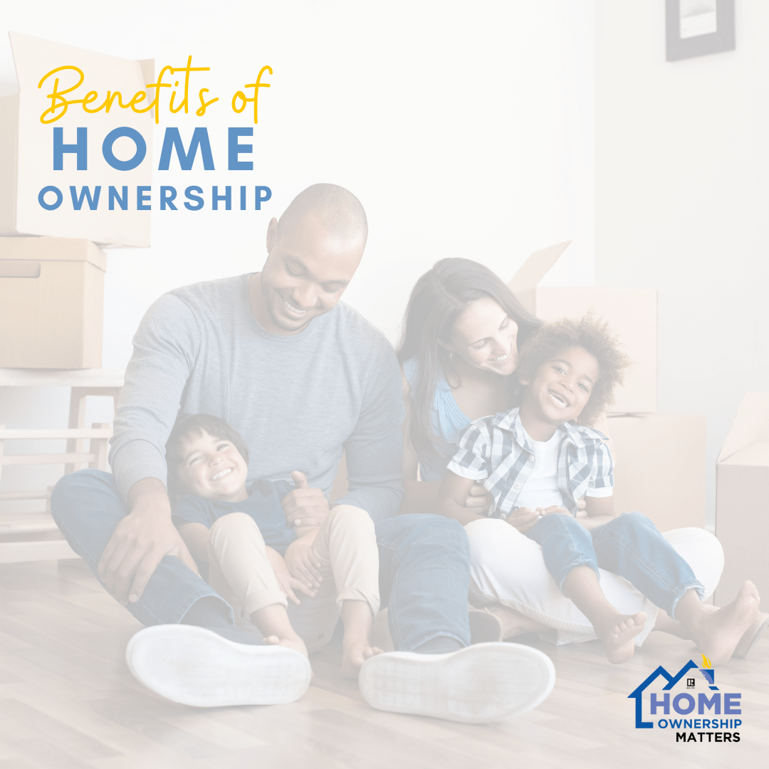 Benefits of Home Ownership Osceola County Association of REALTORS