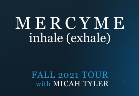 Mercy Me Concert Schedule 2023 Mercyme Coming To Tampa's Amalie Arena For Inhale (Exhale) Tour | Osprey Observer