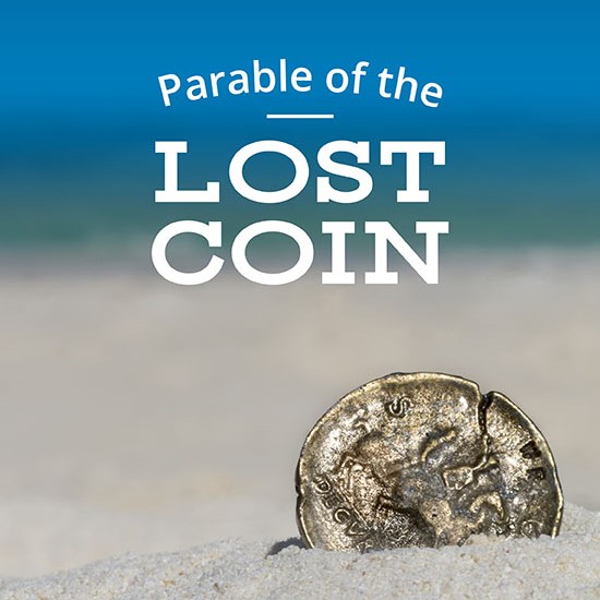 The Powerful Parables Of Jesus The Lost Coin Osprey Observer
