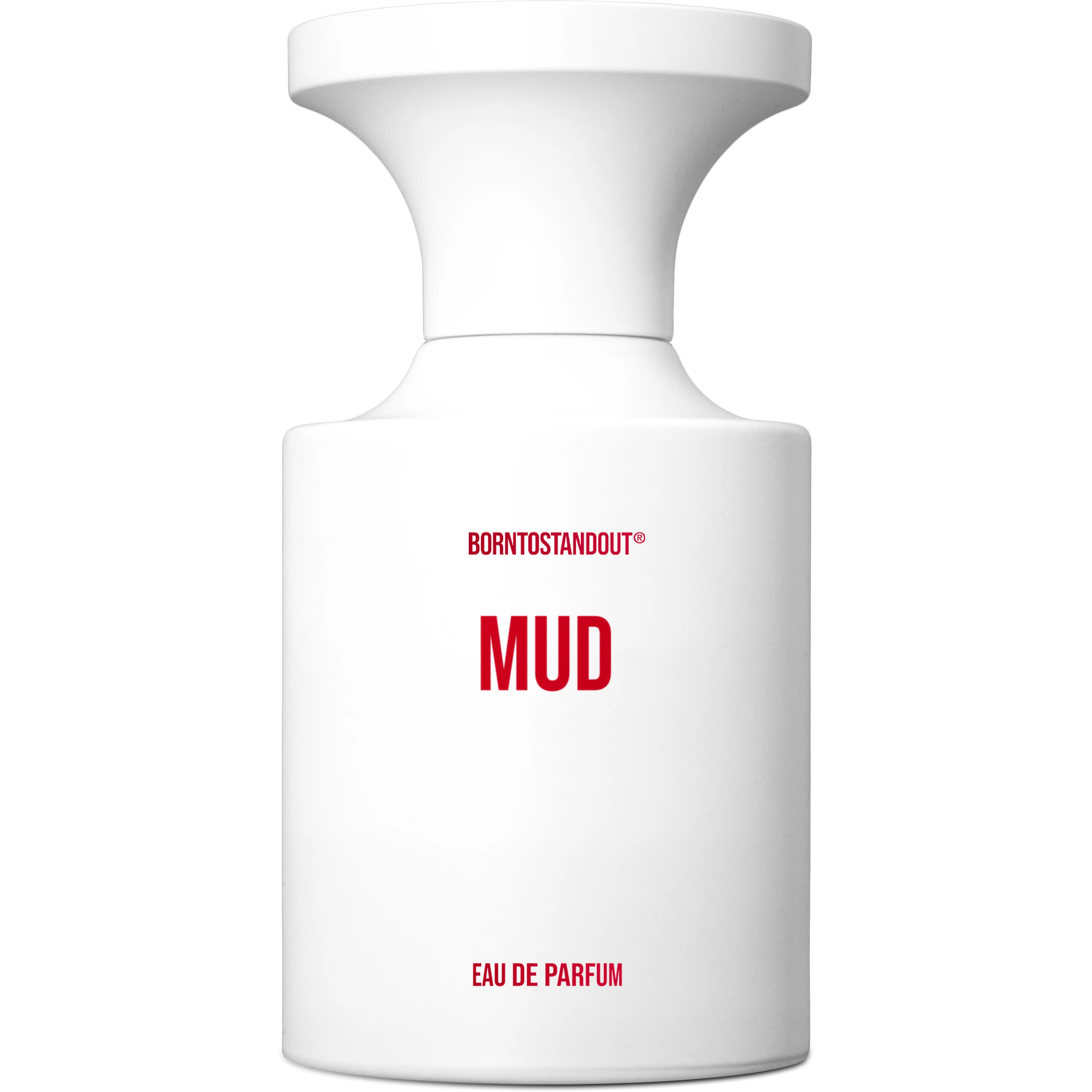 Mud by Born to Stand Out Osswald NYC