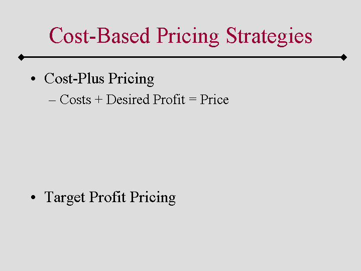 CostBased Pricing Strategies