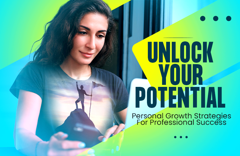 Unlock Your Full Potential A Quick Guide To Personal Development HQDRES