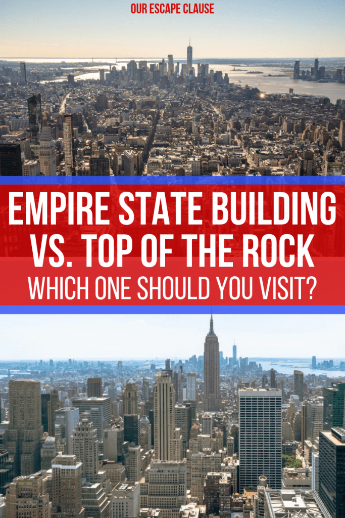 Empire State Building or Top of the Rock 9 Crucial Things