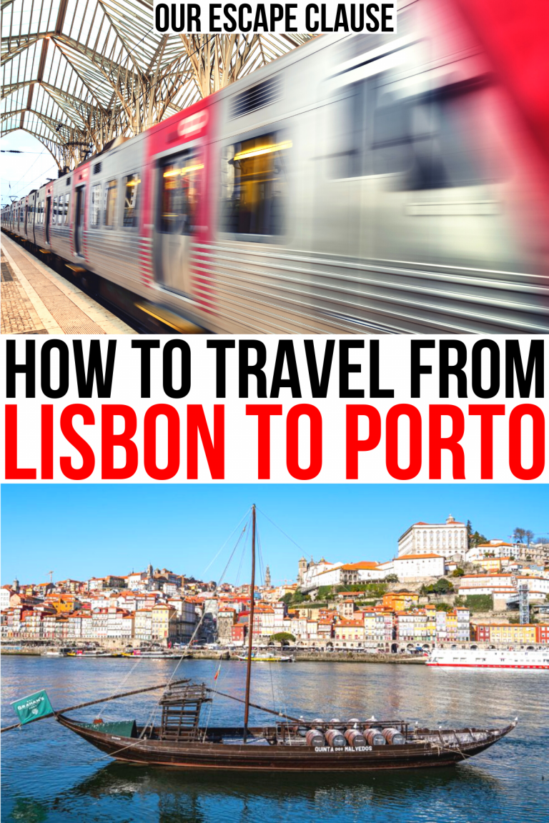How to Travel from Lisbon to Porto (By Train, Car, or Bus!)