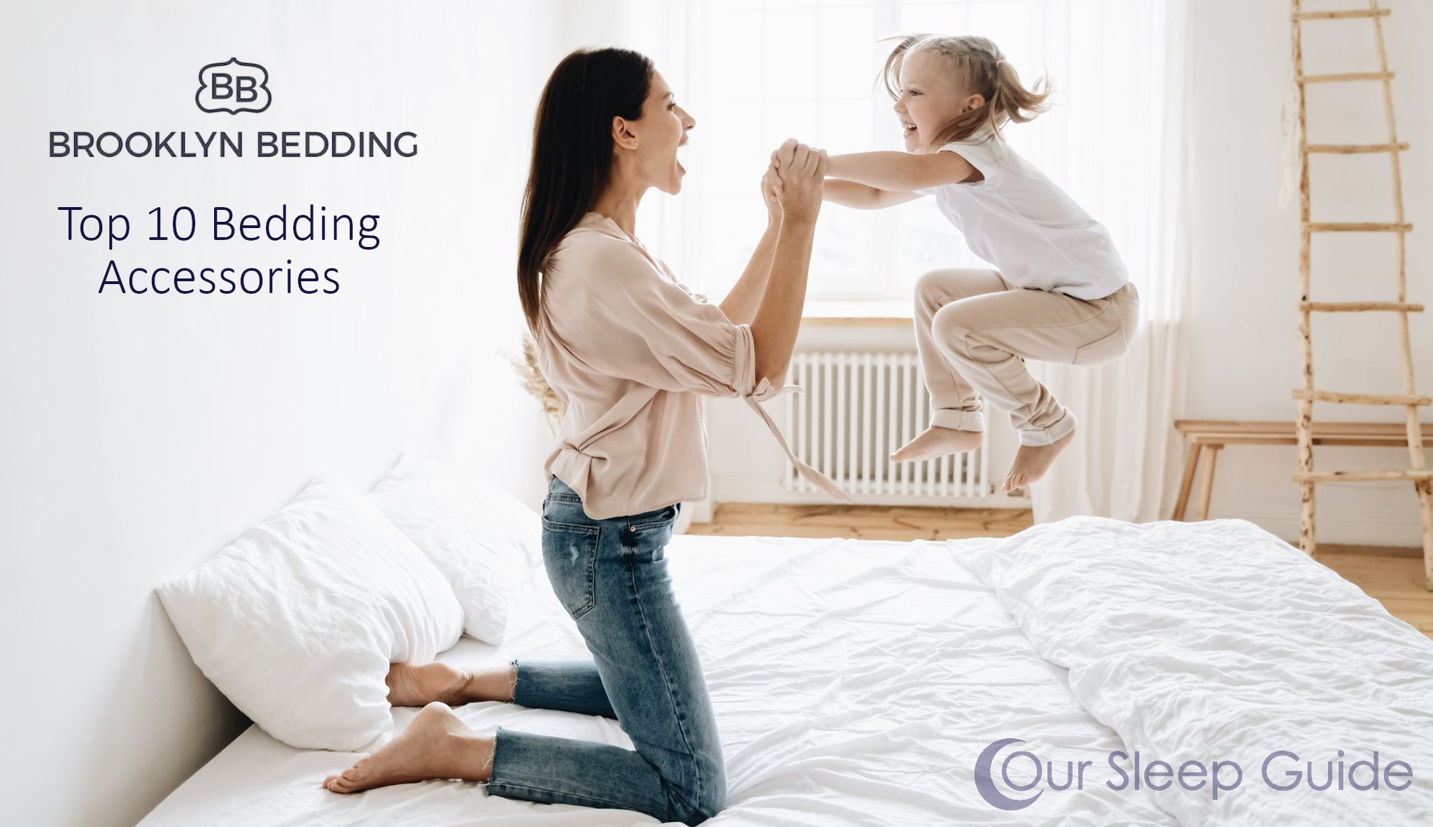 Top 10 Brooklyn Bedding Accessories Our Sleep Guide