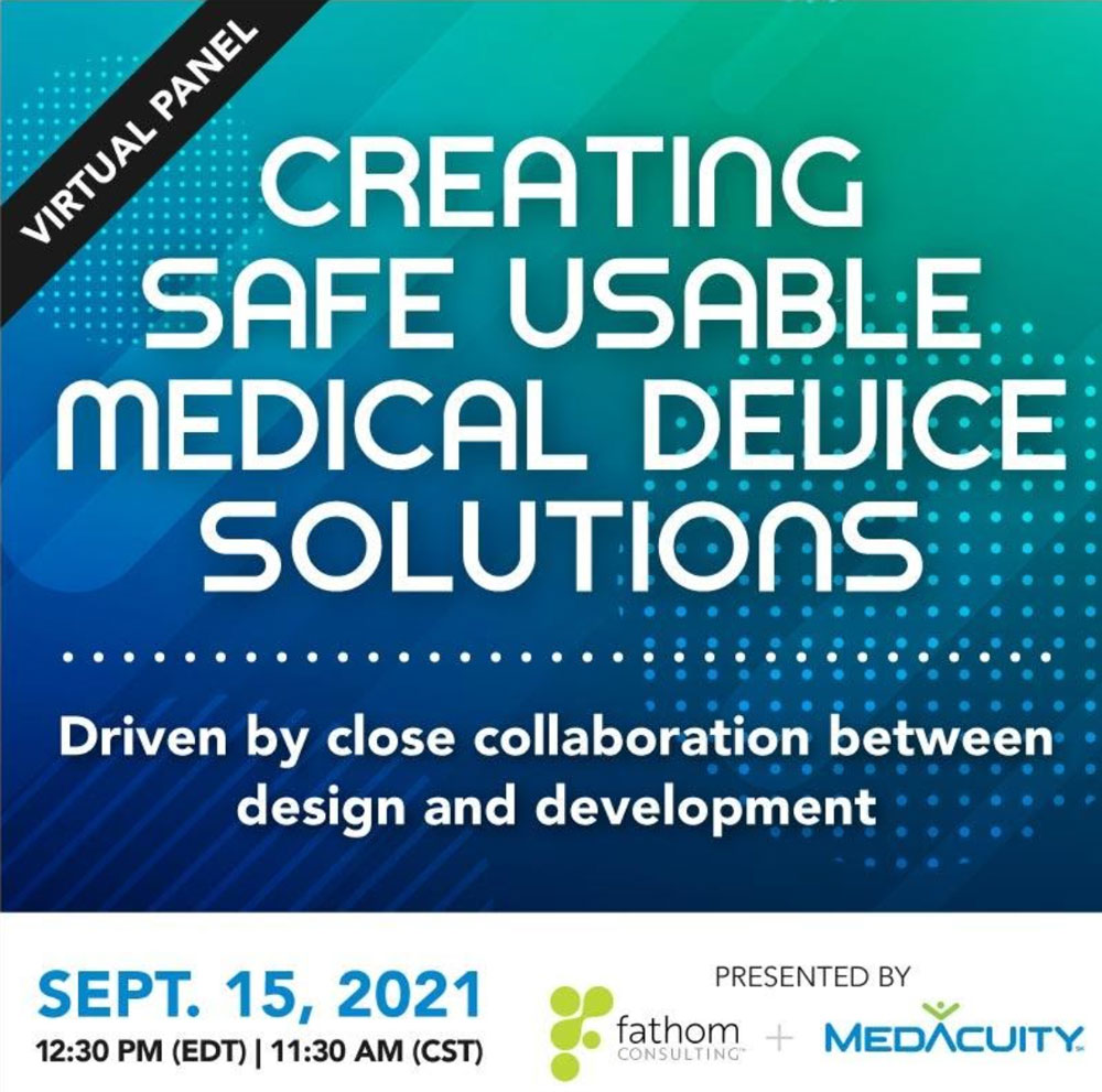 Creating Safe Usable Medical Device Solutions Capital