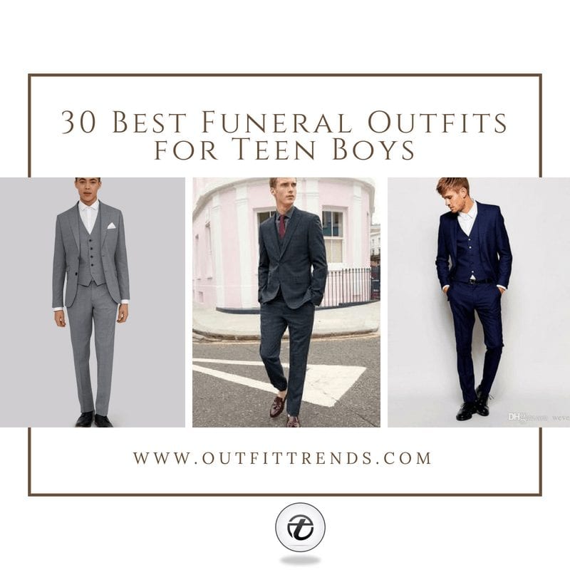 19 Best Funeral Outfits for Teen Boys