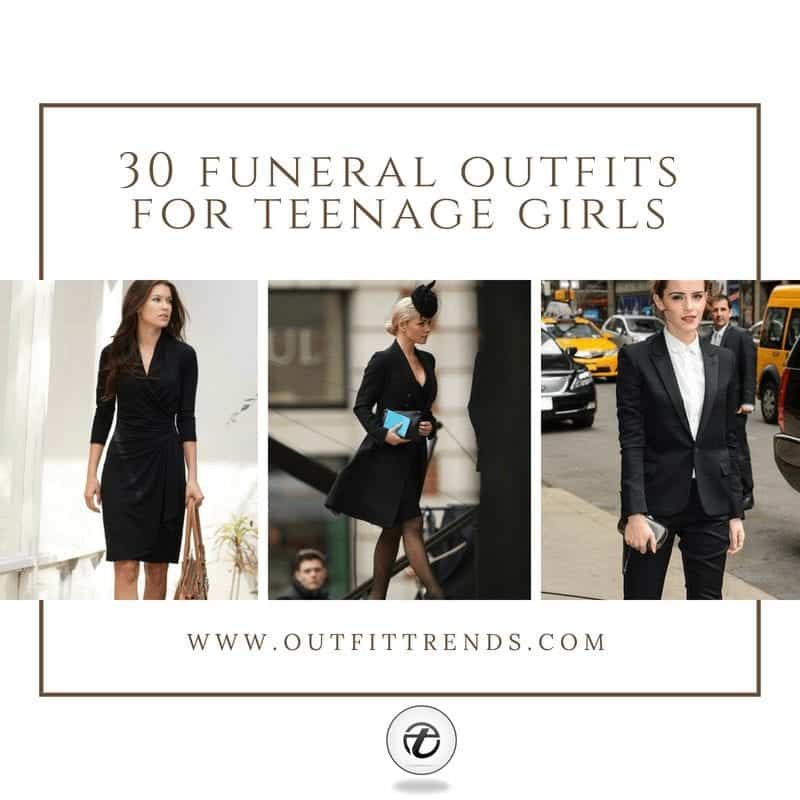 30 Best Funeral Outfits for Teen GirlsWhat to Wear to Funeral