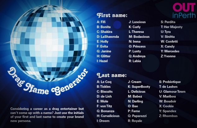 Drag Queen Name Generator OUTInPerth LGBTIQ News and Culture