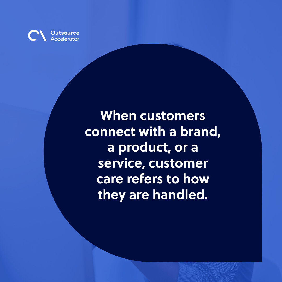 Customer care The dos and the don’ts Outsource Accelerator