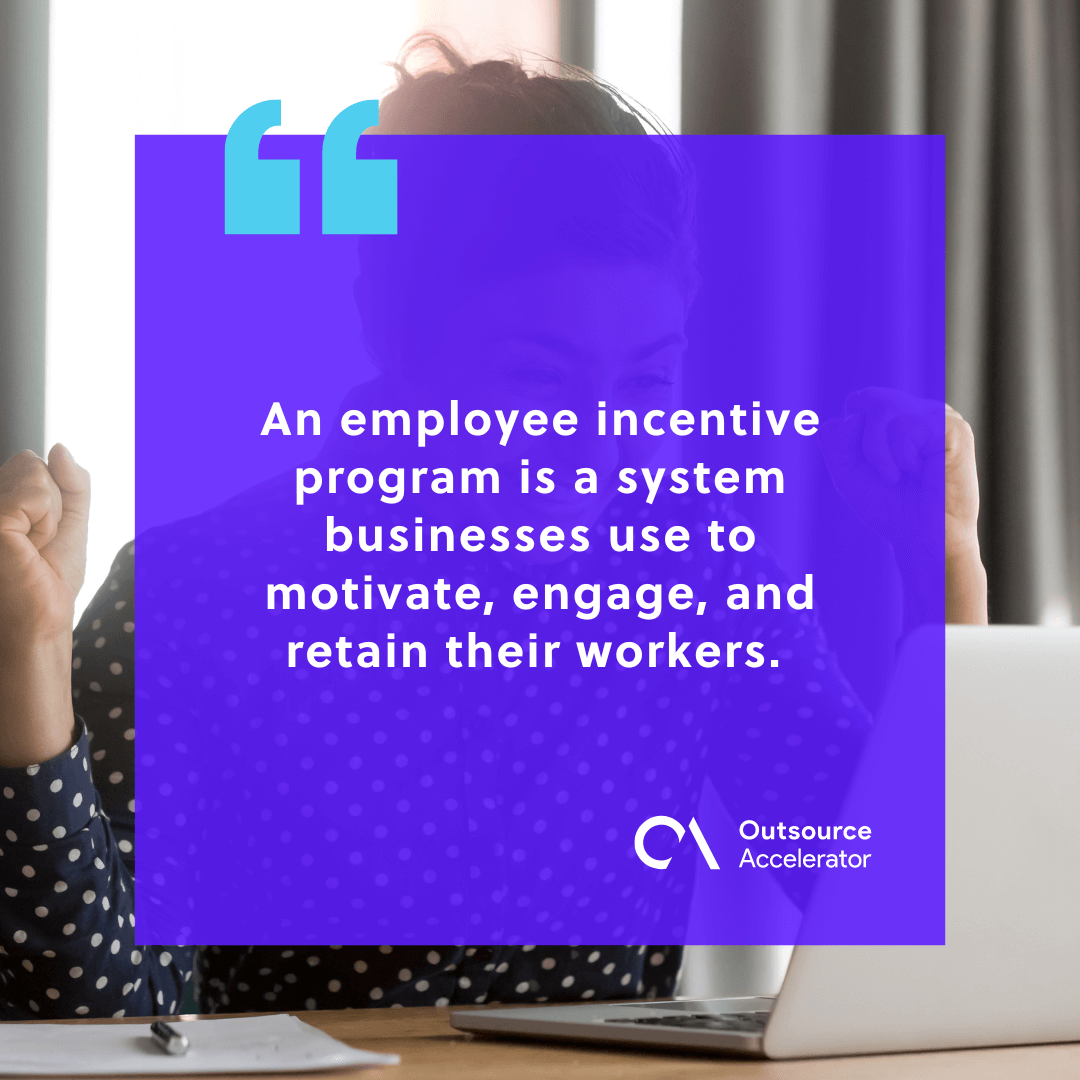 10 Surefire employee incentive programs that work Outsource Accelerator