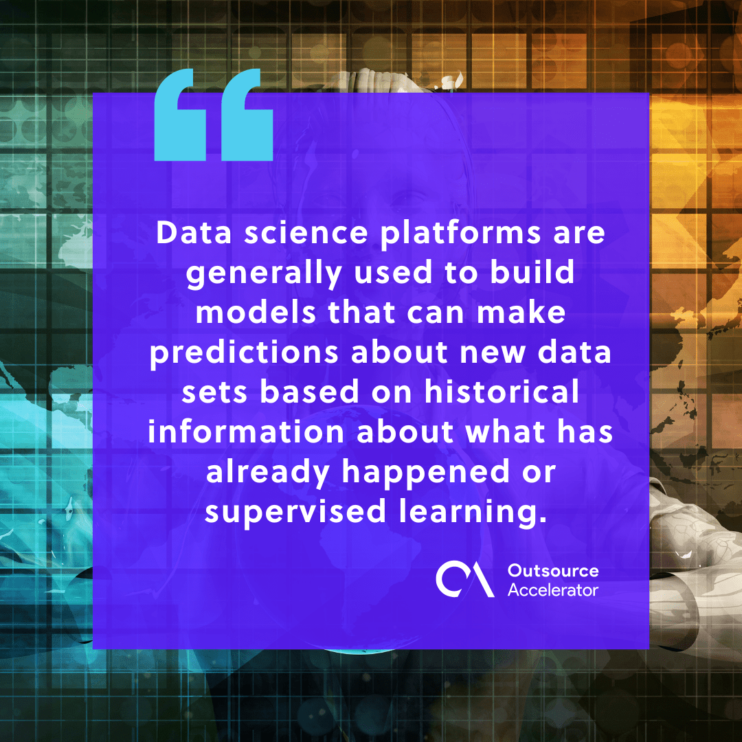 What you need to know about data science platforms Outsource Accelerator