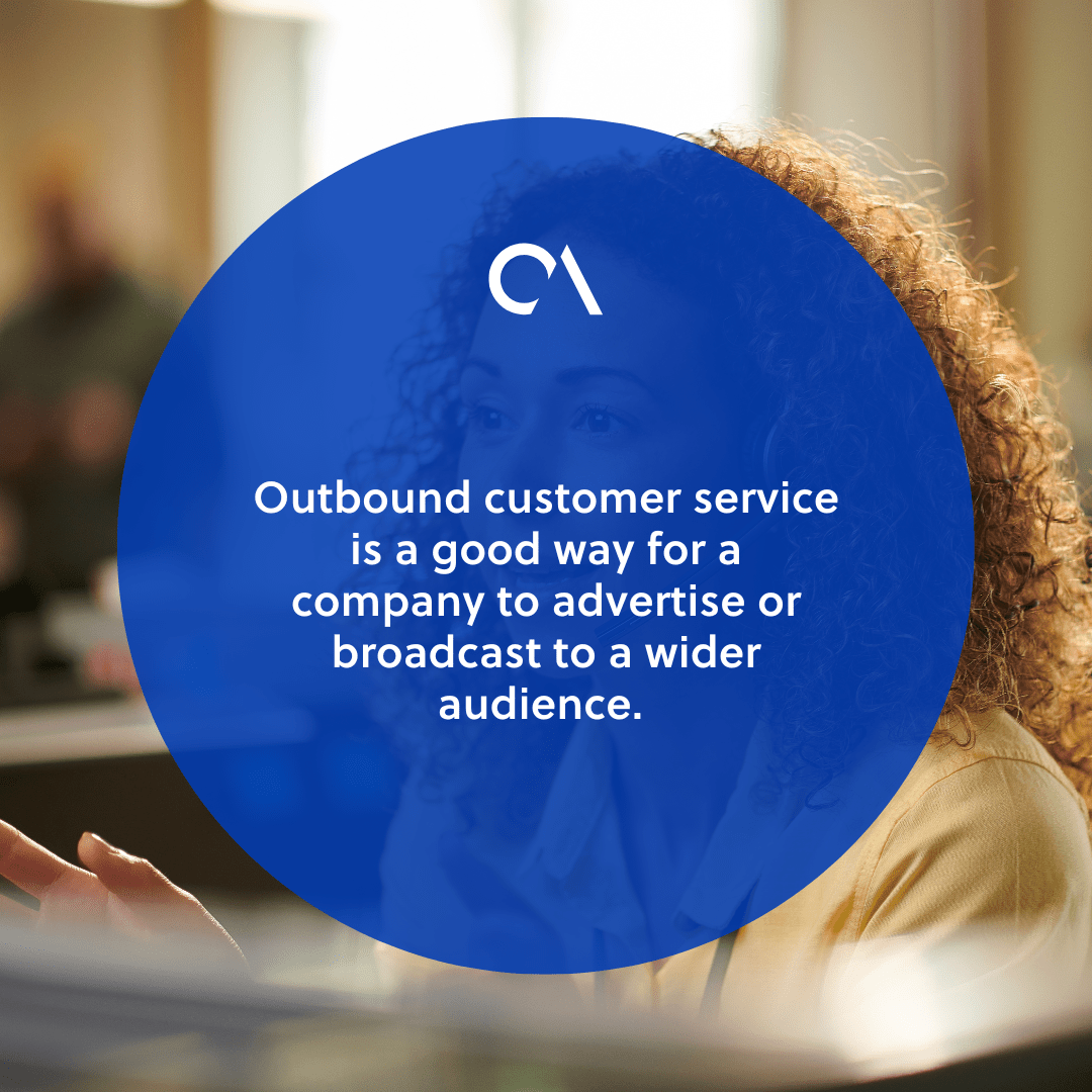 What differentiates outbound customer service from inbound customer