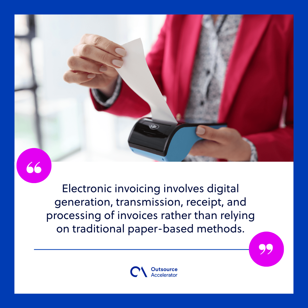 Everything you need to know about electronic invoicing Outsource Accelerator