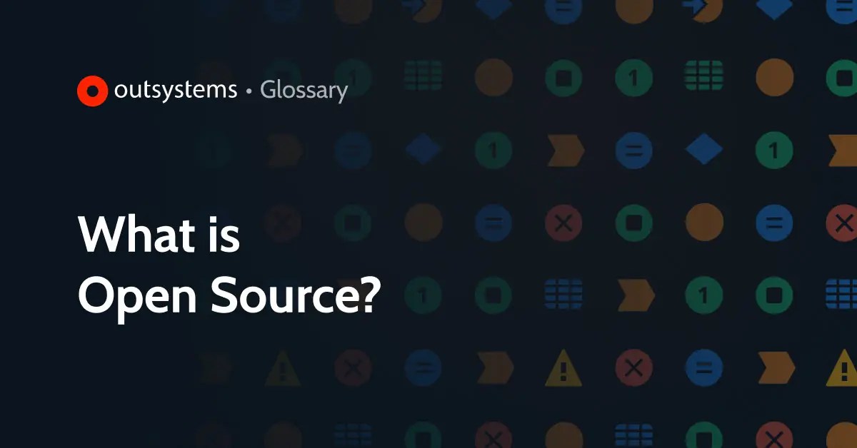What Is Open Source? OutSystems