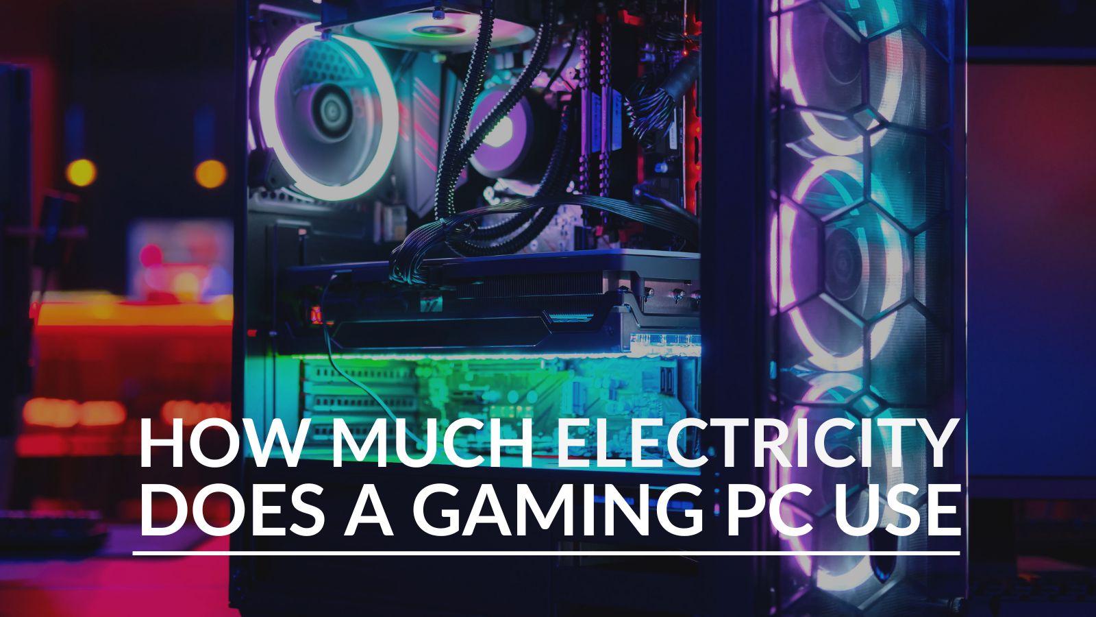 Mauvais facteur Festival chaîne how much power does a gaming pc use